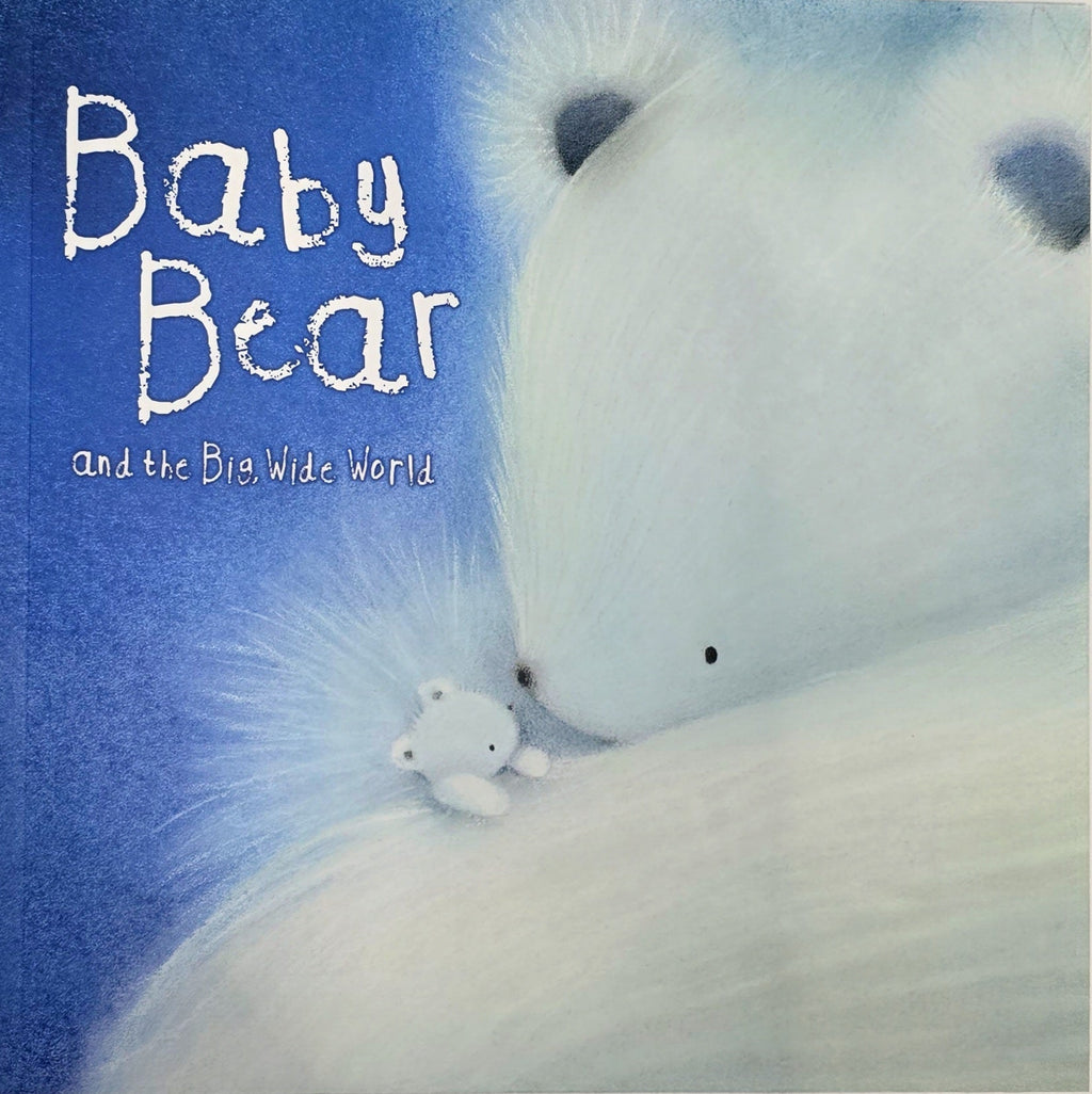 Illustration of a bear and a mouse with 'Baby Bear and the Big, Wide World' text.
