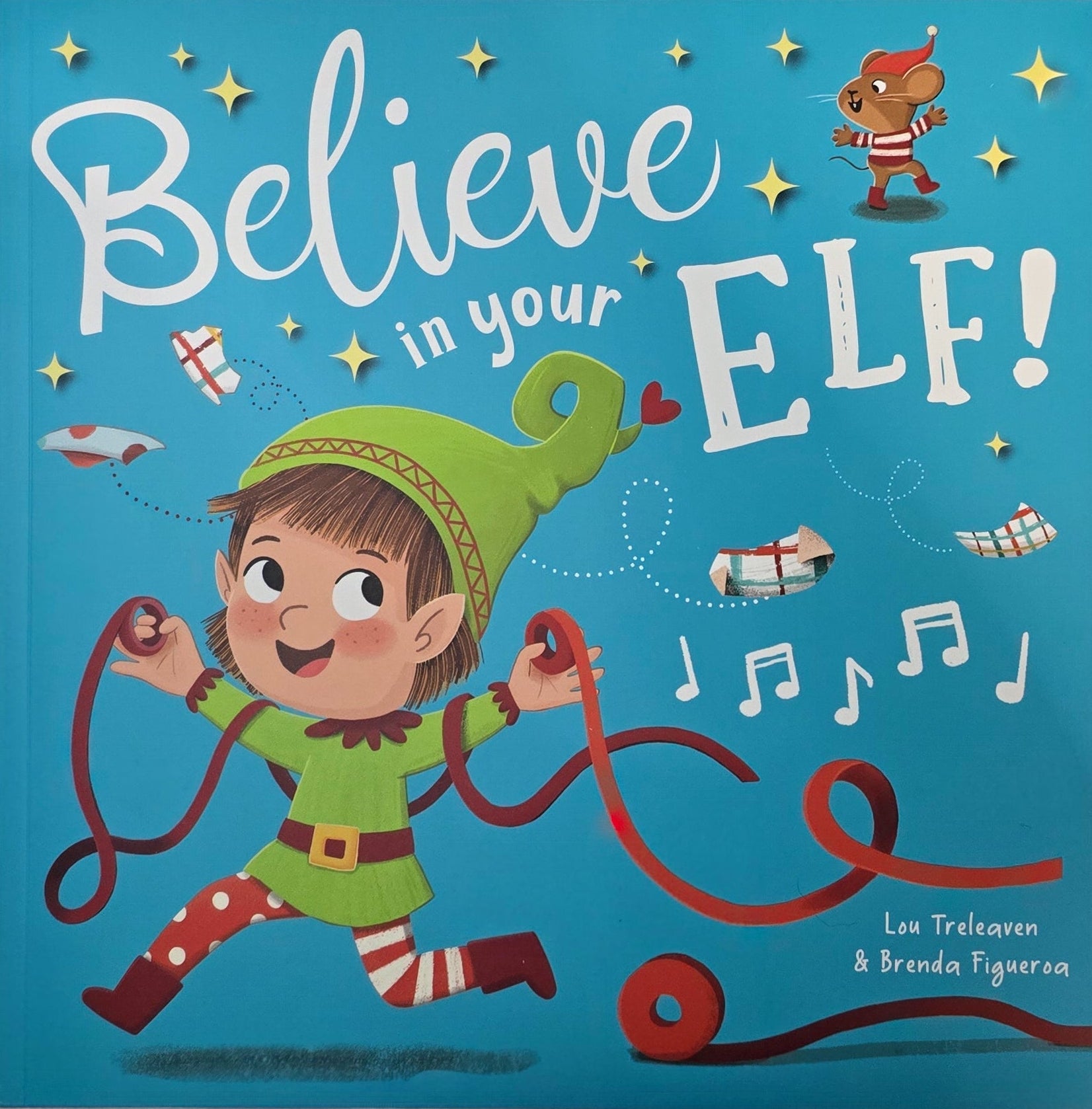 Book cover with an elf character and text 'Believe in your ELF!' on a blue background